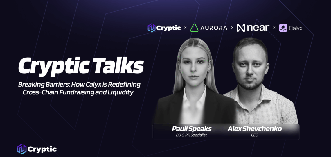 Alex Shevchenko Aurora Aurora blockchain CEO interview Cross-chain fundraising Calyx fundraising platform